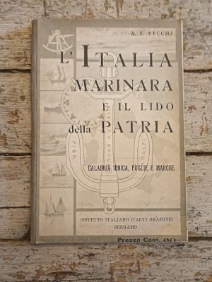 L'Italia marinara e il Lido della Patria
