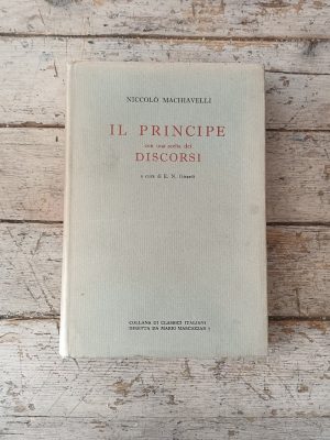Il Principe con una scelta dei Discorsi