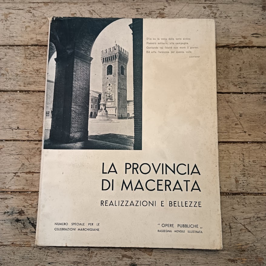 La provincia di Macerata. Realizzazioni e bellezze
