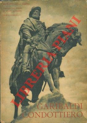 Garibaldi condottiero.