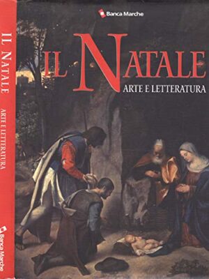 Il Natale. Arte e letteratura.