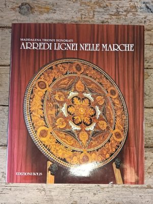 Arredi lignei nelle Marche