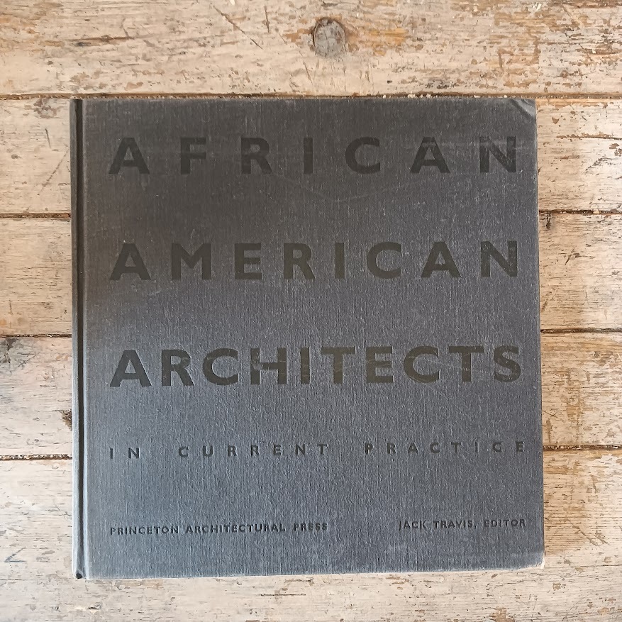 African American Architects in Current Pratice