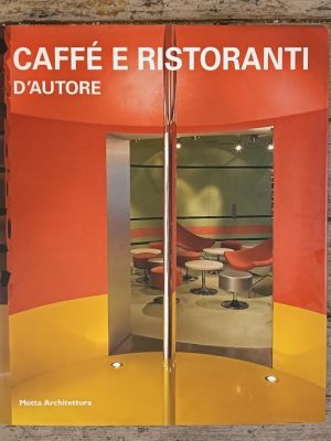 Caffé e ristoranti d'autore