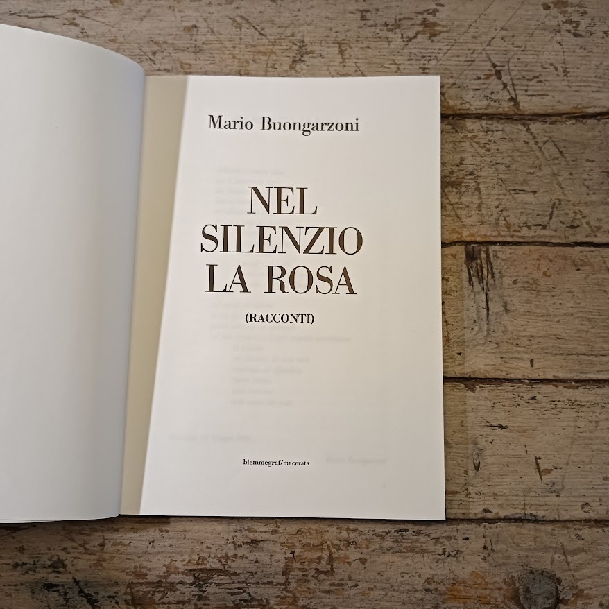 Nel silenzio la rosa. Racconti - immagine 2