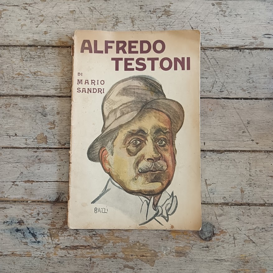 Gli uomini del giorno n. 16: Alfredo Testoni