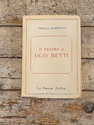Il teatro di Ugo Betti