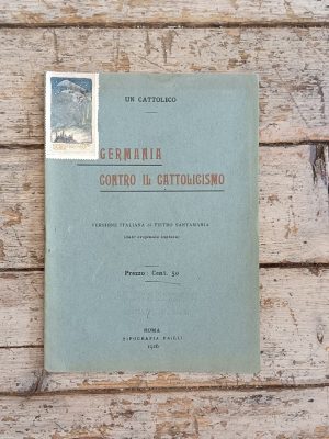 La Germania contro il Cattolicesimo