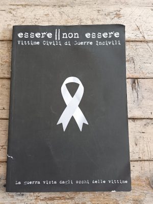 Essere, non essere. Vittime civili di guerre incivili