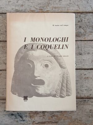 I monologhi e i coquelin