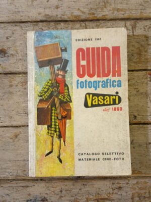 Guida fotografica Vasari, dal 1860