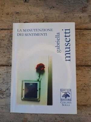 La manutenzione di sentimenti