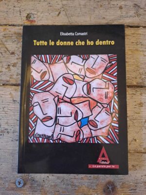 Tutte le donne che ho dentro