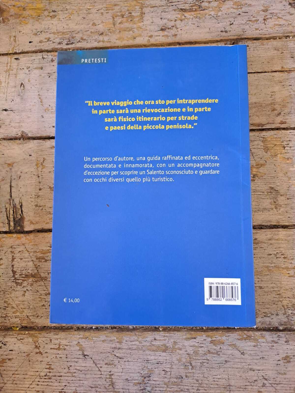 Torre saracena. Viaggio sentimentale nel Salento - immagine 3