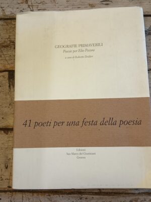 Geografie primaverili (Poesie per Elio Pecora)