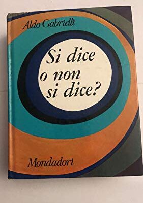 Si dice o non si dice?