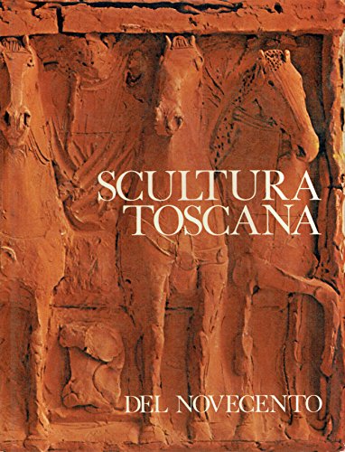 Scultura Toscana del Novecento