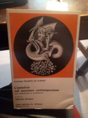 L'Estetica Nel Pensiero Contemporaneo. Dal romanticismo al surrealismo.