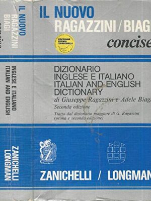 Il Nuovo Ragazzini-Biagi Concise. Dizionario inglese e italiano
