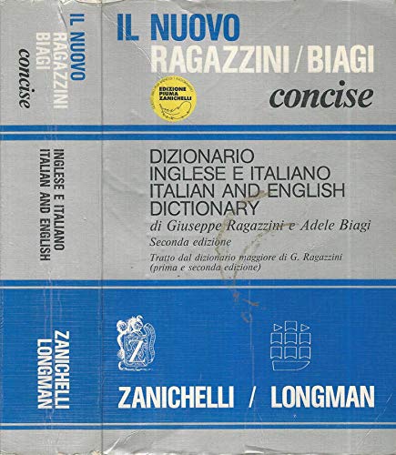 Il Nuovo Ragazzini-Biagi Concise. Dizionario inglese e italiano
