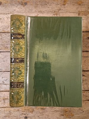 Alfieri. Vita, rime e satire (vol. I delle Opere)
