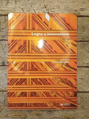 Legno e innovazione