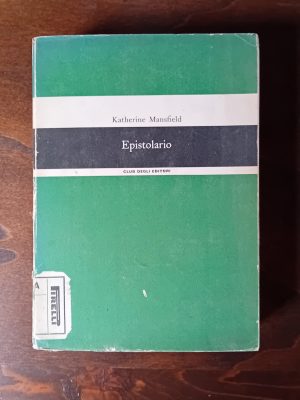 Epistolario - Le lettere a John Middleton Murry 1913 -1922