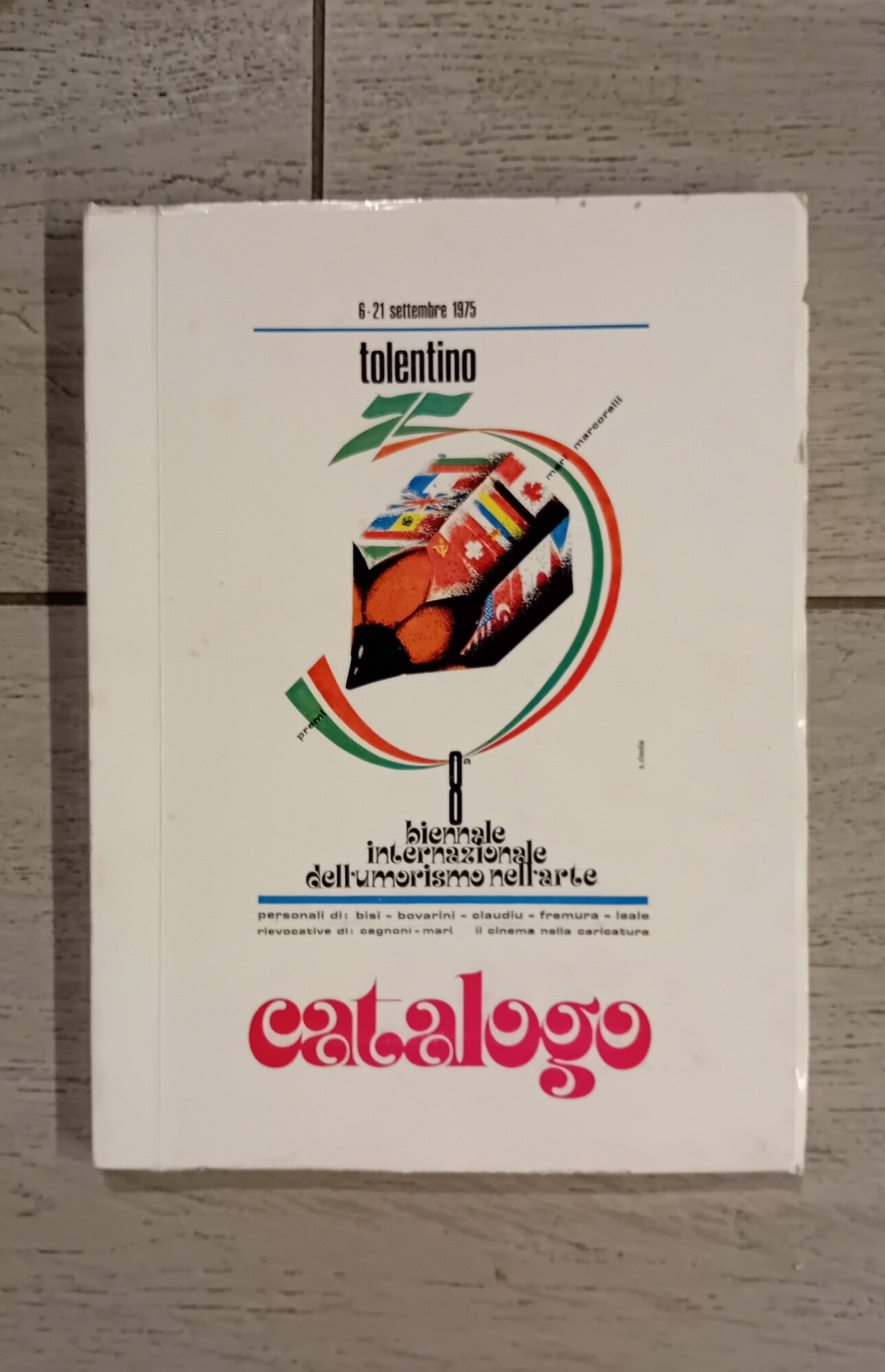 MOSTRA UMORISMO DI TOLENTINO - 1975 - PREMIO INTERNAZIONALE MARCORELLI E MARI - OTTAVA BIENNALE DELL'UMORISMO NELL'ARTE
