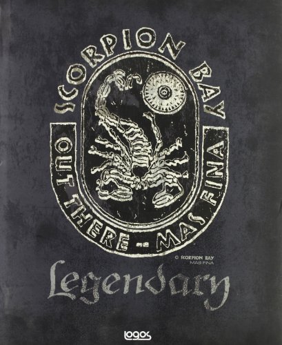 Legendary. Scorpion Bay. Edizione illustrata