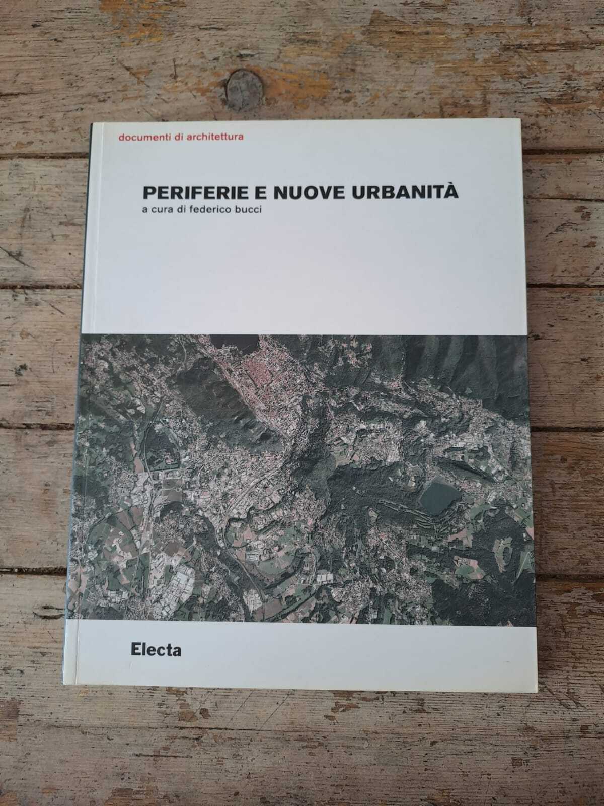 Periferie e nuove urbanità