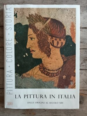 La pittura in Italia: dalle origini al secolo XIII