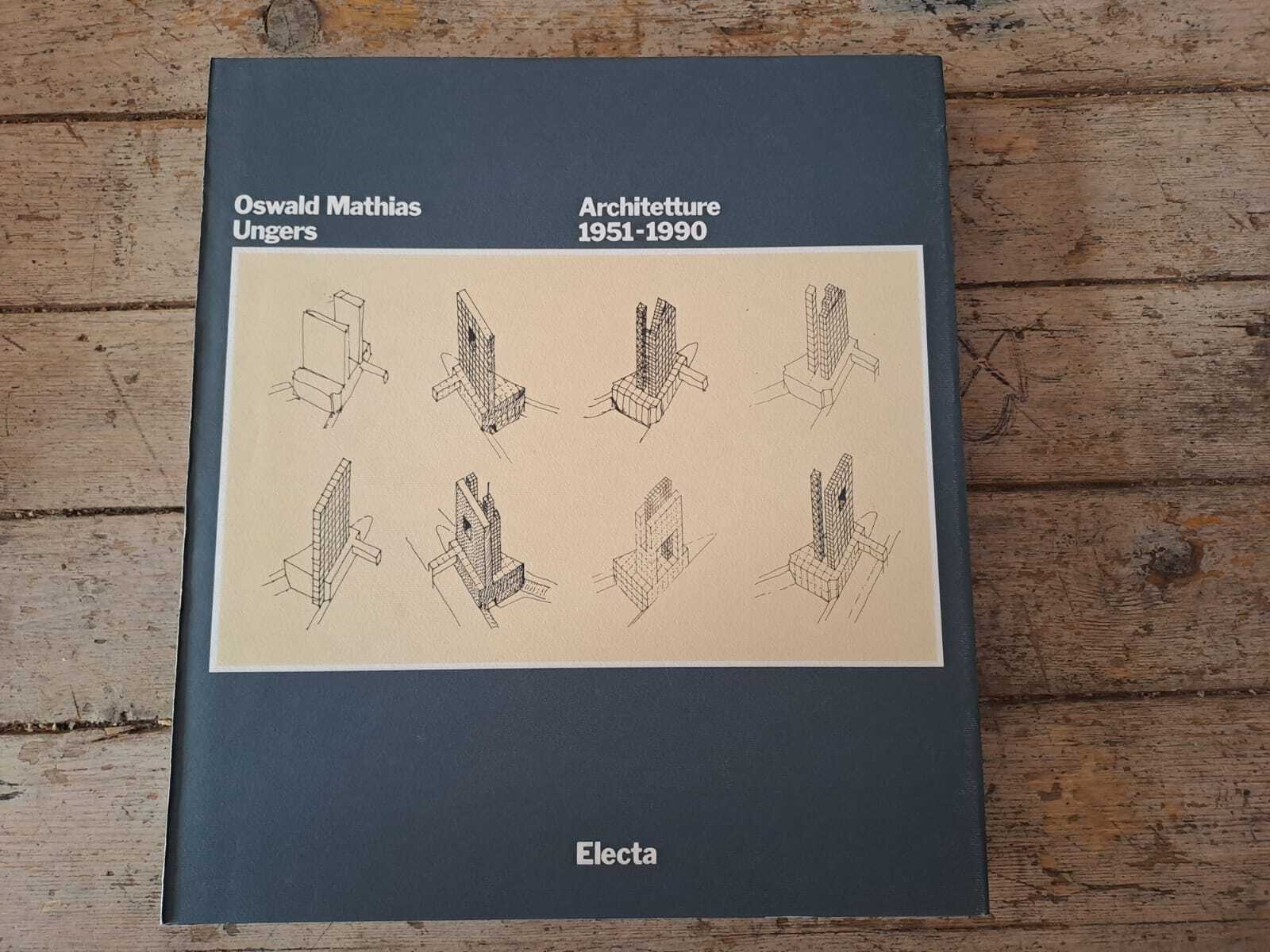 Oswald Mathias Ungers. Architetture 1951-1990 - immagine 4