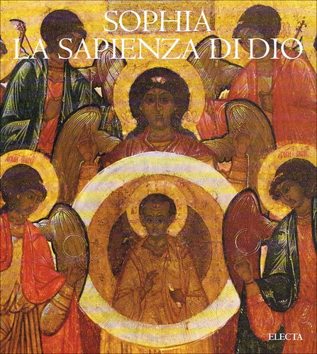 Sophia: La Sapienza di Dio