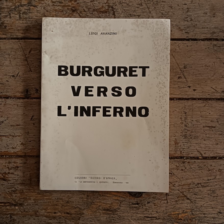Burguret verso l'inferno