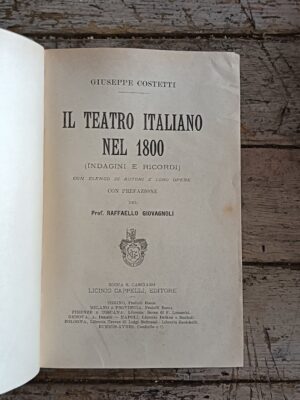 Il teatro italiano nel 1800 (indagini e ricordi)