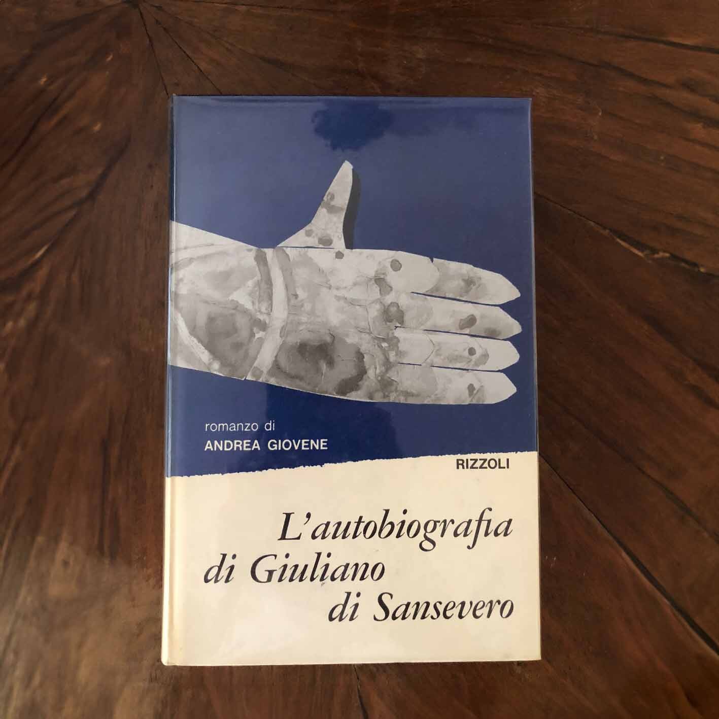 L'autobiografia di Giuliano di Sansevero - volume primo