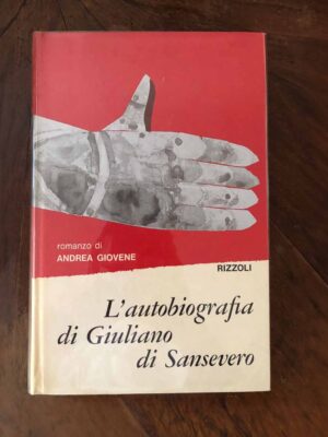 L'autobiografia di Giuliano di Sansevero - volume secondo