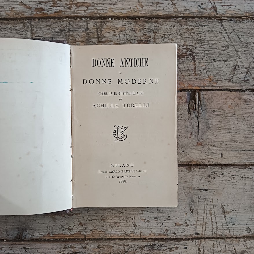 Donne antiche e donne moderne (commedia in quattro atti) - immagine 2