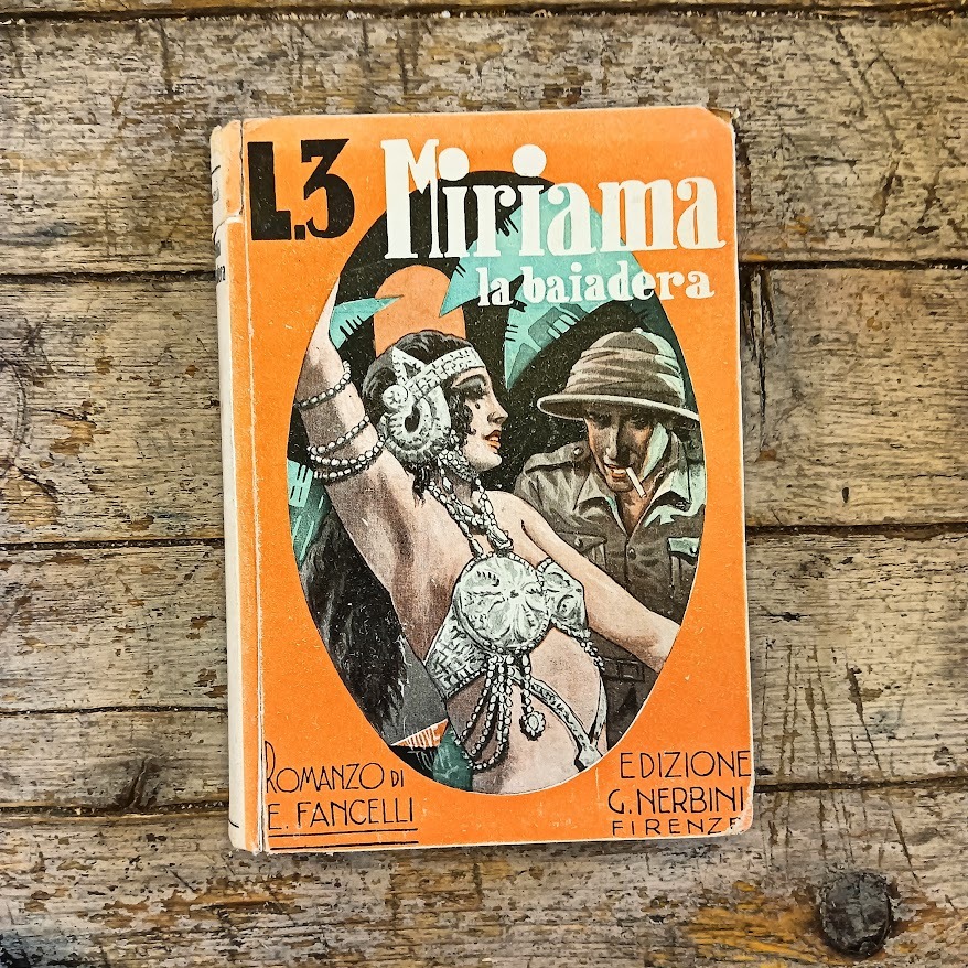Miriana la bajadera. Romanzo d'ambiente indiano