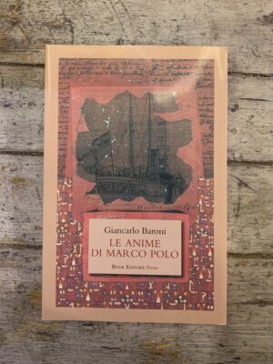 Le anime di Marco Polo