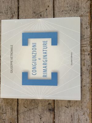 Congiunzioni e Rimarginature