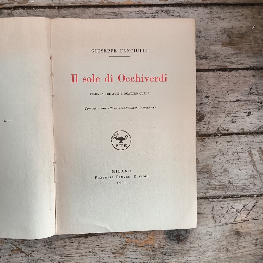Il sole di Occhiverdi. Fiaba in tre atti e quattro quadri - immagine 4