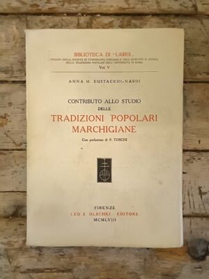 Contributo allo studio delle tradizioni popolari marchigiane