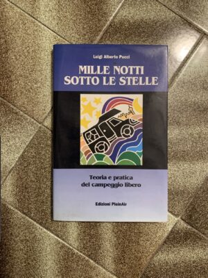 Mille notti sotto le  stelle