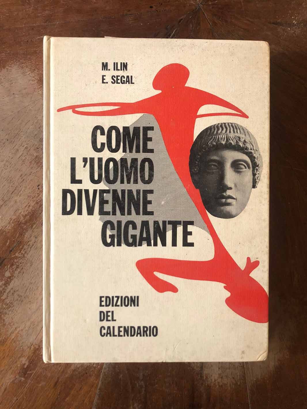 Come l'uomo divenne gigante. - immagine 2