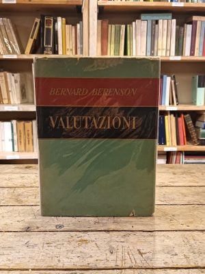 Valutazioni. 1945-1956.