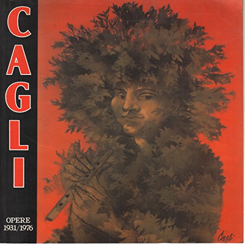 Cagli. Opere 1931-1976