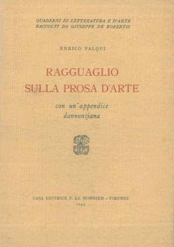 Ragguaglio sulla prosa d'arte. Con un'appendice dannunziana.