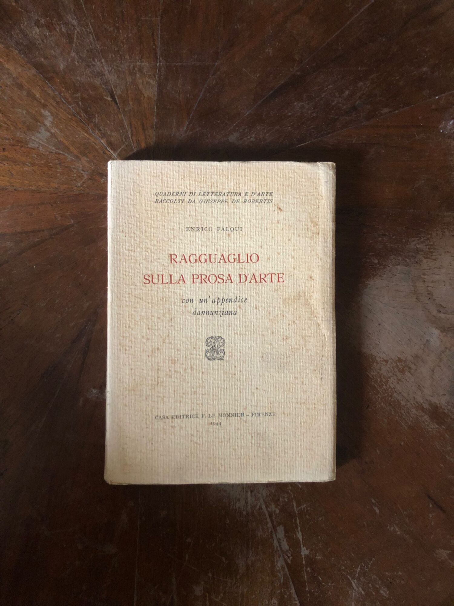 Ragguaglio sulla prosa d'arte. Con un'appendice dannunziana. - immagine 2