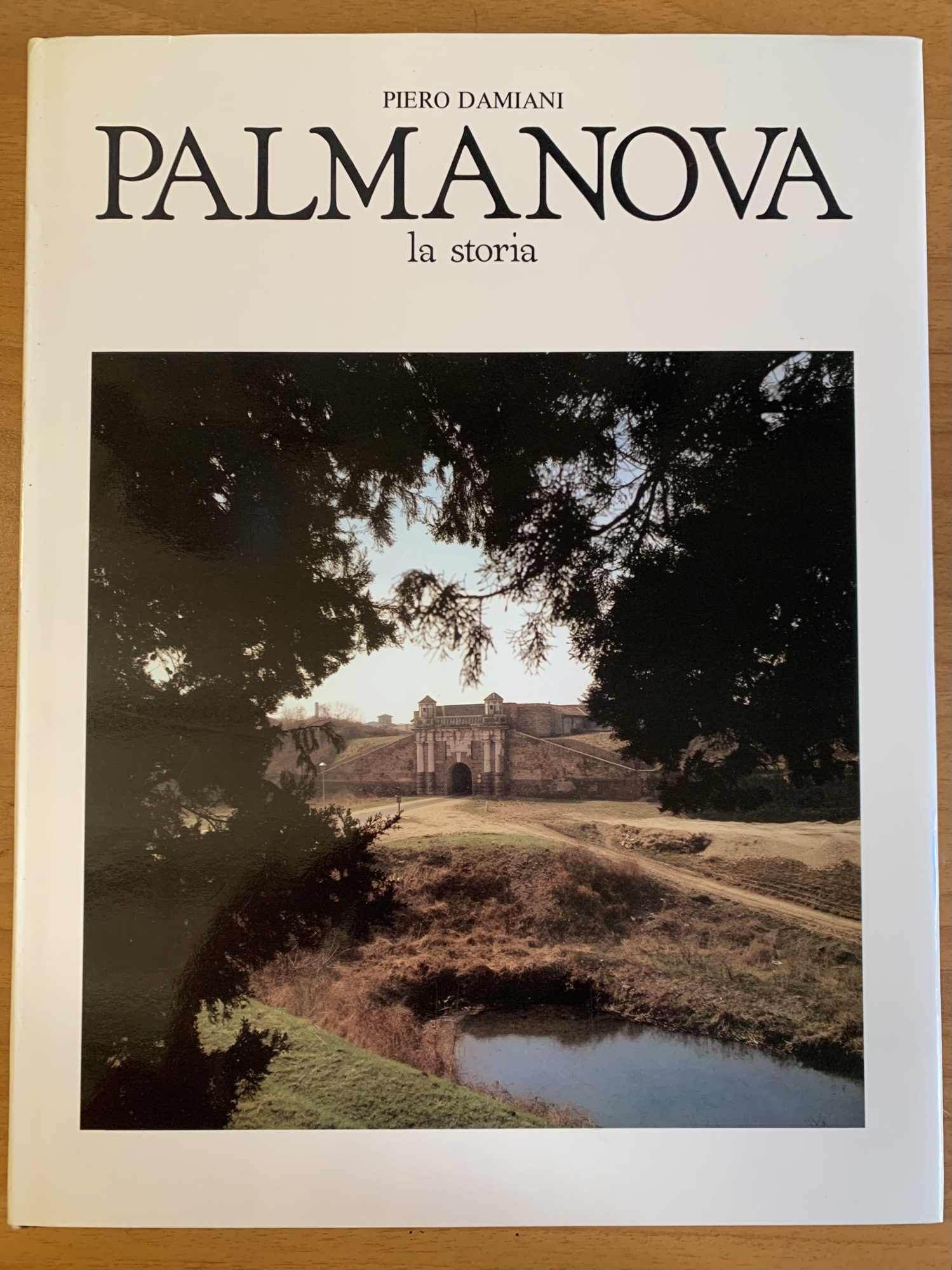 Palmanova - La Storia - Da Fortezza Veneta A Fortezza Napoleonica - Borghi E Monumenti - Grafici - 3 Volumi In Cofanetto - immagine 3